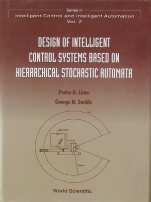 cover image of Design of Intelligent Control Systems Based On Hierarchical Stochastic Automata